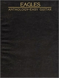 Eagles : Anthology - easy guitar/vocal